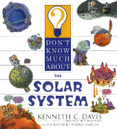 Don't Know Much about the Solar System