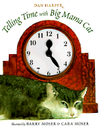 Telling Time with Big Mama Cat