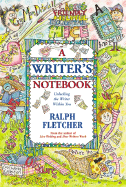 Writer's Notebook: Unlocking the Writer Within You