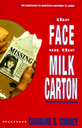 The Face on the Milk Carton