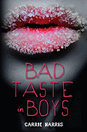 Bad Taste in Boys Book Cover Image