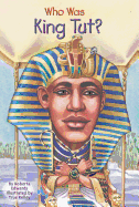Who Was King Tut?