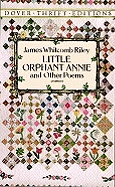 Little Orphant Annie and Other Poems