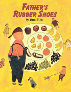 Father's Rubber Shoes