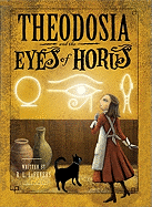 Theodosia and the Eyes of Horus