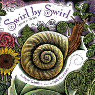 Swirl by Swirl: Spirals in Nature