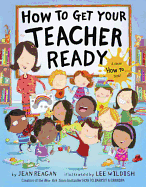 How to Get Your Teacher Ready