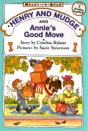 Henry and Mudge and Annie's Good Move
