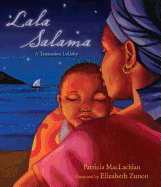Lala Salama: A Tanzanian Lullaby