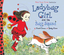 Ladybug Girl and the Bug Squad