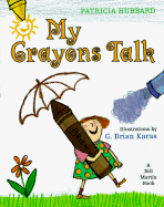 My Crayons Talk