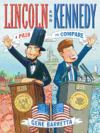 Lincoln and Kennedy: A Pair to Compare