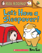 Let's Have a Sleepover!