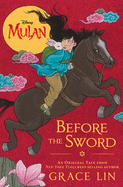 Mulan: Before the Sword Book Cover Image