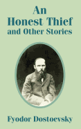 An Honest Thief and Other Stories