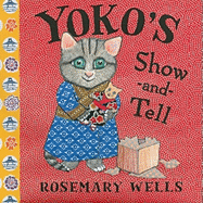 Yoko's Show-And-Tell