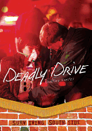 Deadly Drive