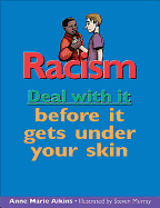 Racism: Deal with It Before It Gets Under Your Skin