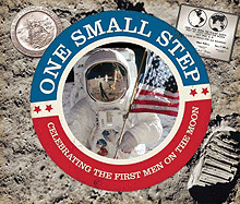 One Small Step: Celebrating the First Men on the Moon