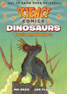 Dinosaurs: Fossils and Feathers