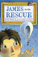 James to the Rescue