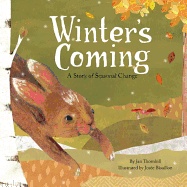 Winter's Coming: A Story of Seasonal Change