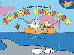 Grampa and Julie: Shark Hunters