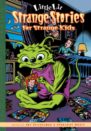 Strange Stories for Strange Kids