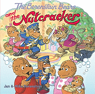 The Berenstain Bears and the Nutcracker