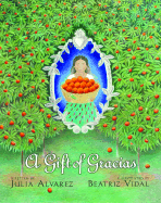 A Gift of Gracias: The Legend of Altagracia