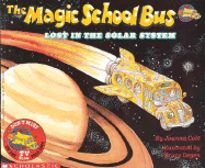 The Magic School Bus Lost in the Solar System