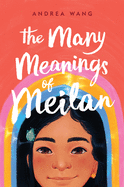 The Many Meanings of Meilan Book Cover Image