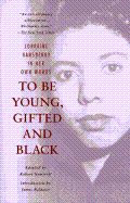 To Be Young, Gifted and Black