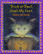 Trick or Treat, Smell My Feet