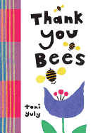 Thank You, Bees