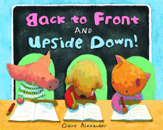 Back to Front and Upside Down! Book Cover Image