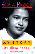 Rosa Parks: My Story