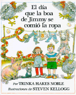 El día en que la boa de Jimmy se comió la ropa