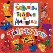 The Scrambled States of America Talent Show