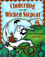 Cinderdog and the Wicked Stepcat