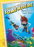 The Mystery at the Coral Reef