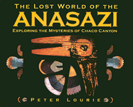 The Lost World of the Anasazi