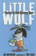 Little Wolf, Terror of the Shivery Sea