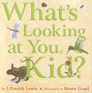 What's Looking at You, Kid?