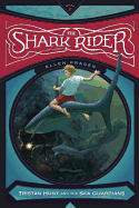 The Shark Rider