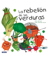 La rebelión de las verduras