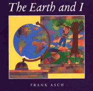 The Earth and I