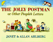 Jolly Postman, The, or Other People's Letters