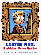 Lester Fizz, Bubble-Gum Artist