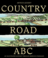 Country Road ABC: An Illustrated Journey Through America's Farmland